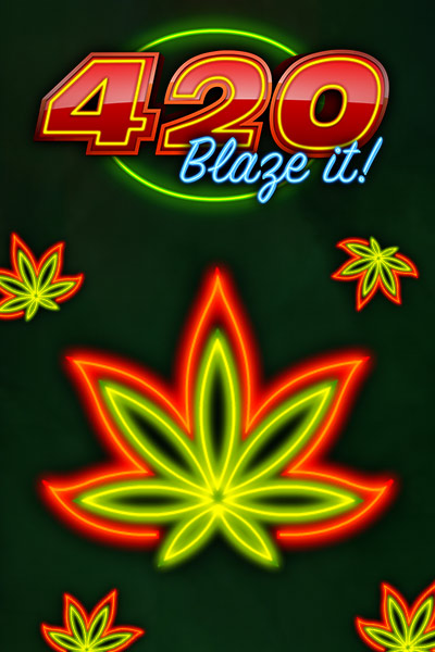 420 Blaze It