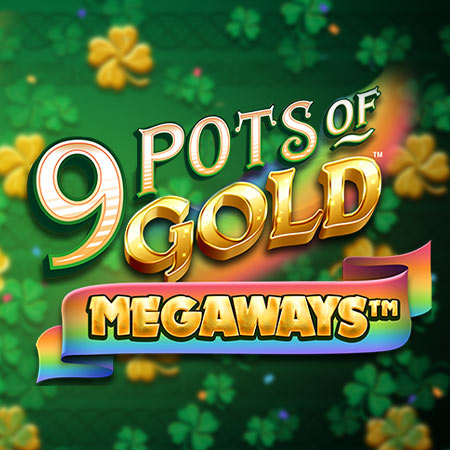 9 Pots of Gold Megaways